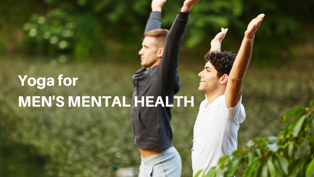 Yoga for Men's Mental Health
